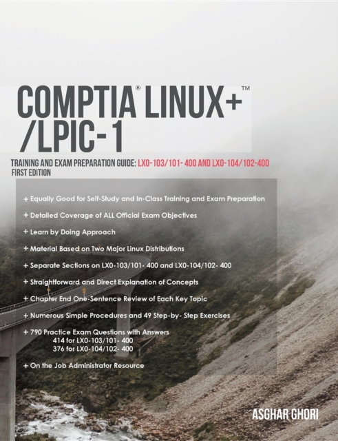 CompTIA Linux+/LPIC-1: Training and Exam Preparation Guide (Exam Codes : LX0-103/101-400 and LX0-104/102-400), EPUB eBook