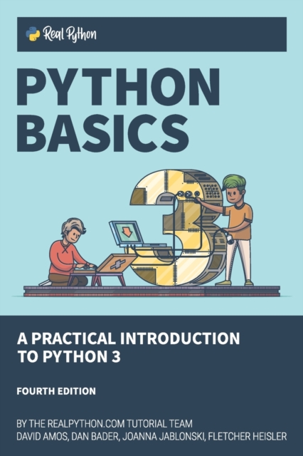 Python Basics : A Practical Introduction to Python 3, Paperback / softback Book