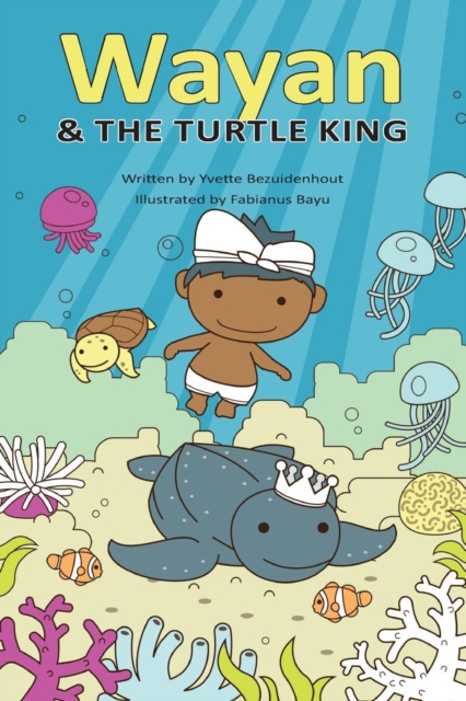 Wayan and the Turtle King, Paperback / softback Book
