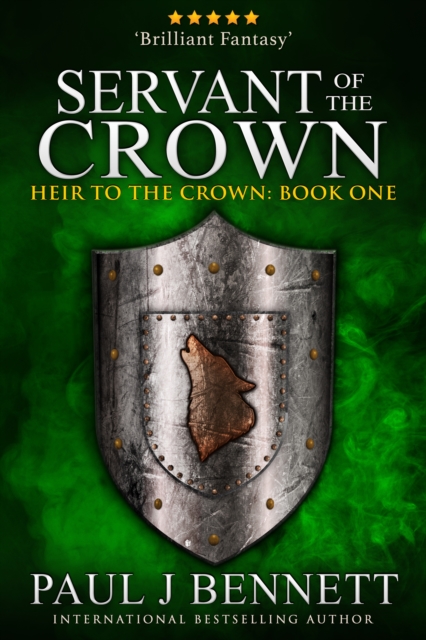 Servant of the Crown : An Epic Fantasy Novel, EPUB eBook