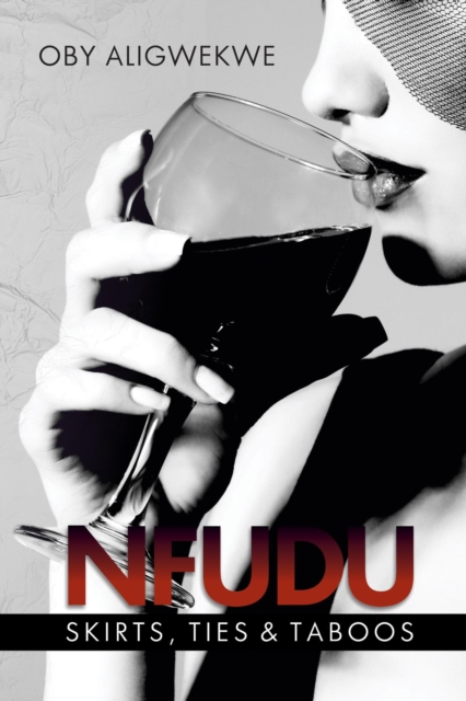 Nfudu : Skirts, Ties & Taboos, Paperback / softback Book