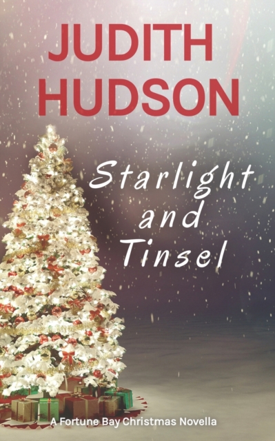 Starlight and Tinsel : A Small Town Christmas Novella, Paperback / softback Book