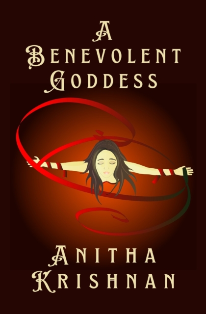 A Benevolent Goddess, Paperback / softback Book