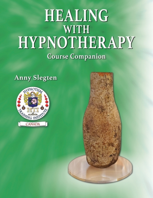 Healing With Hypnotherapy, Paperback / softback Book