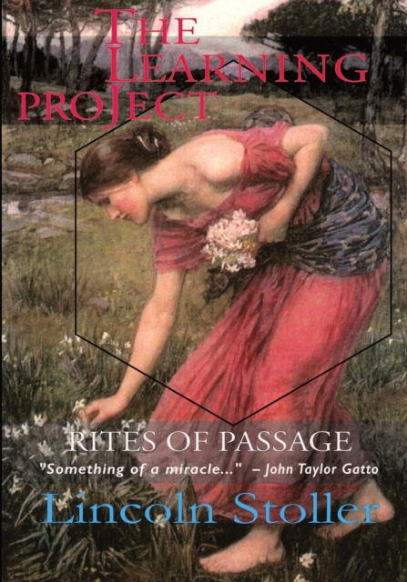 The Learning Project : Rites of Passage, Paperback / softback Book