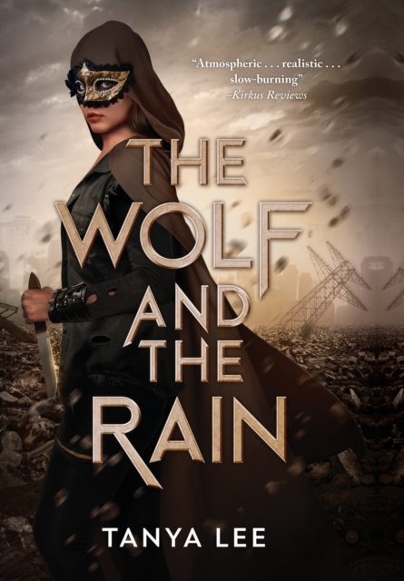 The Wolf and the Rain, Hardback Book