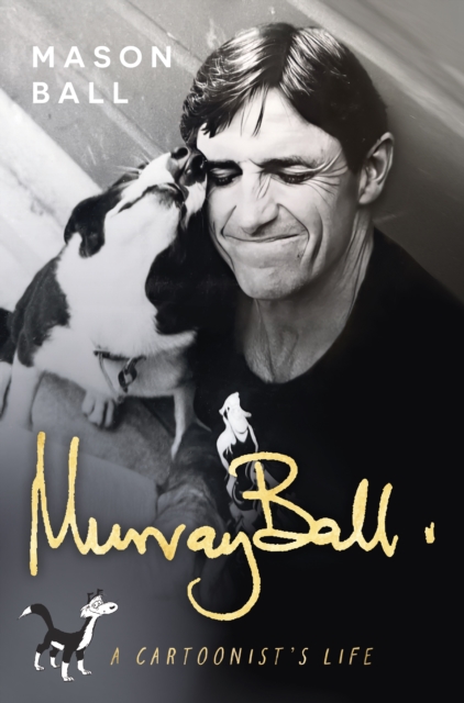Murray Ball : A Cartoonist's Life, EPUB eBook