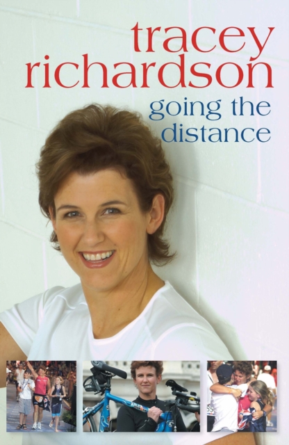 Tracey Richardson : Going the Distance, EPUB eBook