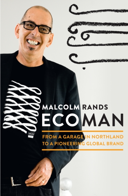 Ecoman : From a Garage in Northland to a Pioneering Global Brand, EPUB eBook