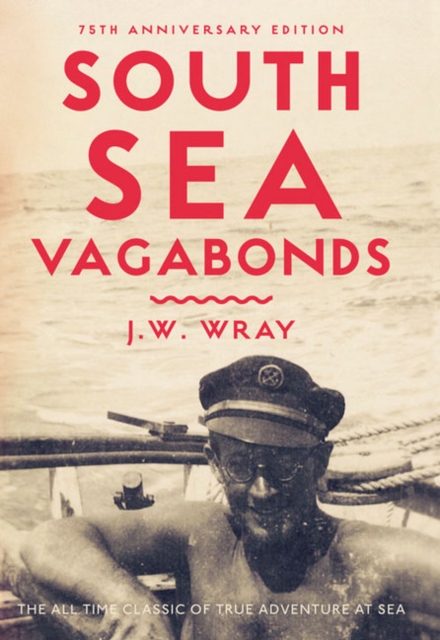 South Sea Vagabonds, Hardback Book