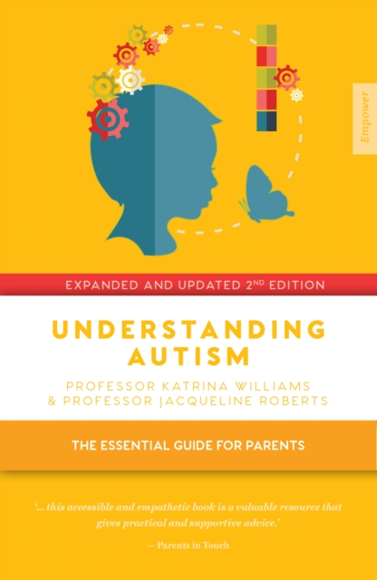 Understanding Autism : The essential guide for parents, PDF eBook