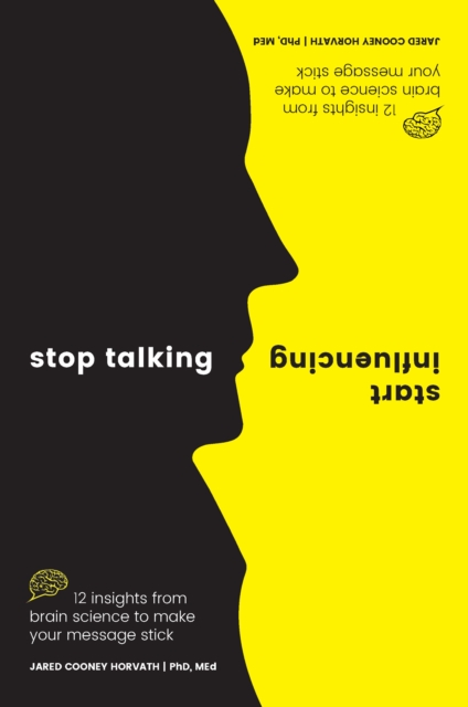 Stop Talking, Start Influencing, EPUB eBook