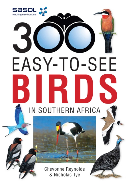 Sasol 300 easy-to-see Birds in Southern Africa, EPUB eBook