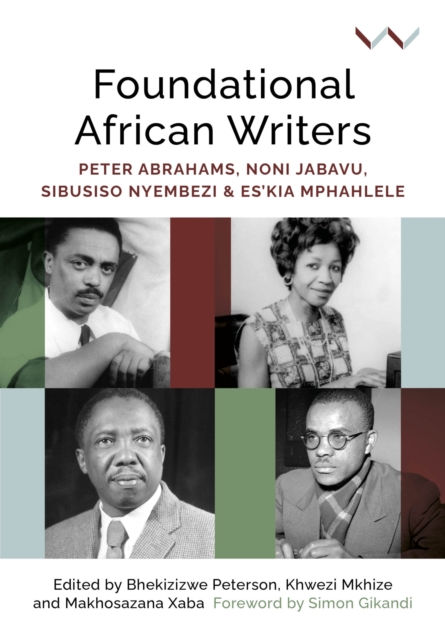 Foundational African Writers, Paperback / softback Book