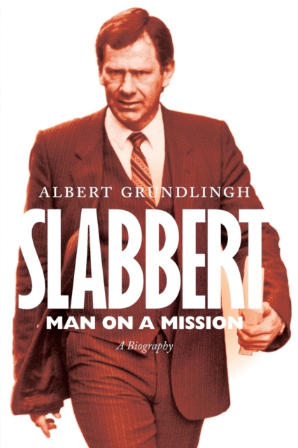 Slabbert : Man on a Mission, Paperback / softback Book