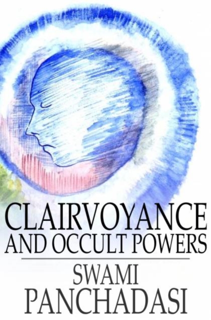 Clairvoyance and Occult Powers, EPUB eBook