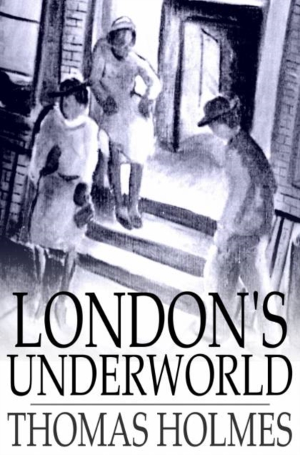 London's Underworld, PDF eBook