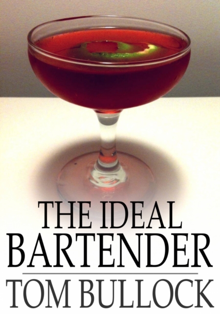 The Ideal Bartender, EPUB eBook