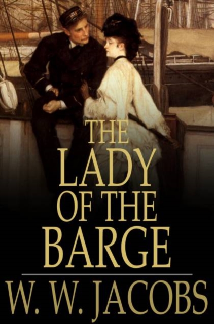 The Lady of the Barge : And Other Stories, PDF eBook