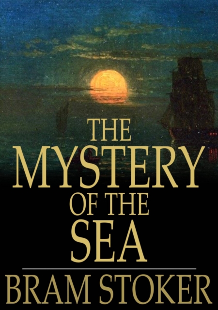 The Mystery of the Sea, EPUB eBook
