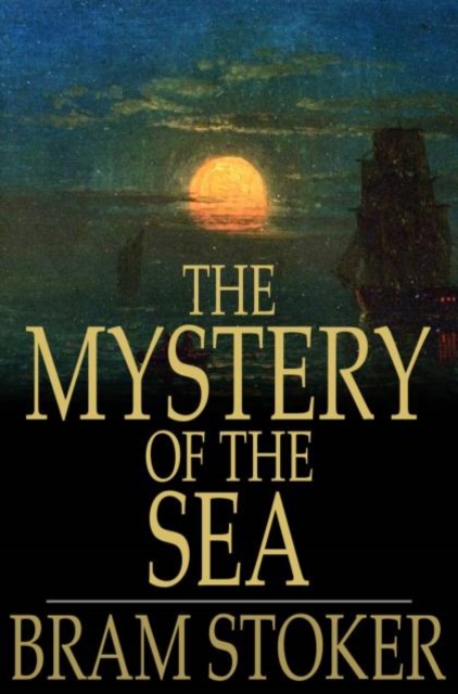 The Mystery of the Sea, PDF eBook