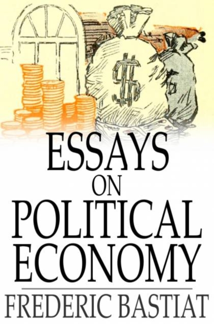 Essays on Political Economy, PDF eBook