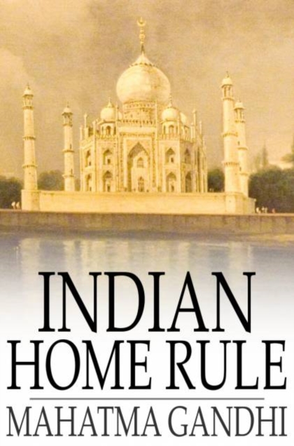 Indian Home Rule, PDF eBook
