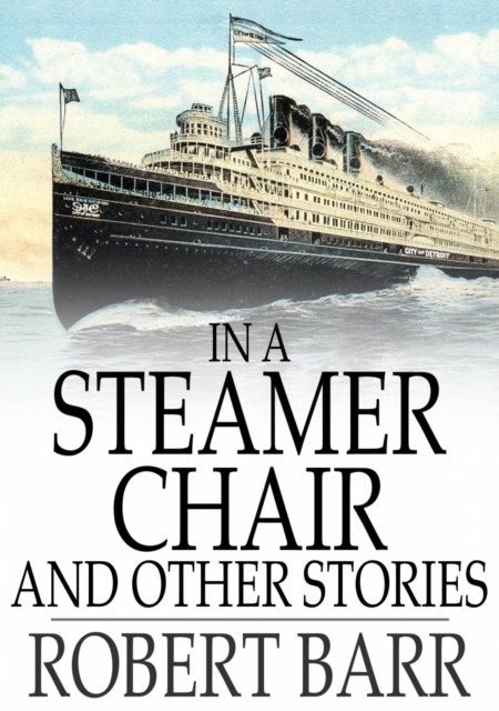In a Steamer Chair and Other Stories, EPUB eBook