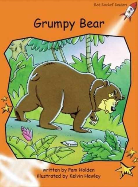 Red Rocket Readers : Fluency Level 1 Fiction Set C: Grumpy Bear (Reading Level 15/F&P Level H-J), Paperback / softback Book