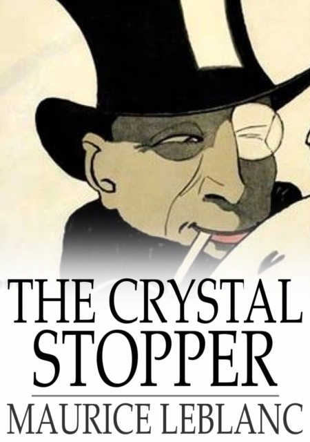 The Crystal Stopper, EPUB eBook