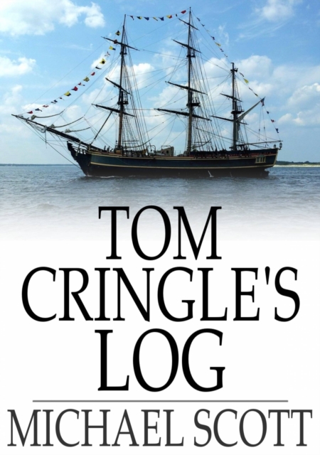 Tom Cringle's Log, EPUB eBook