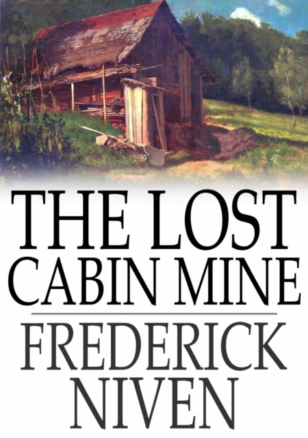 The Lost Cabin Mine, EPUB eBook