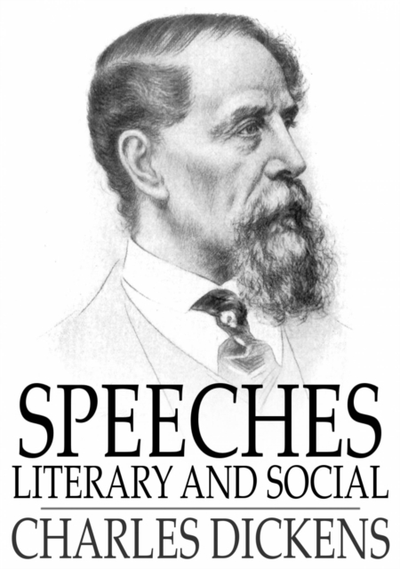 Speeches : Literary and Social, EPUB eBook