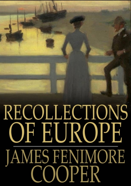 Recollections of Europe, EPUB eBook