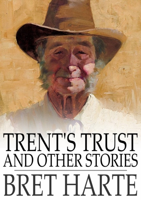 Trent's Trust and Other Stories, PDF eBook