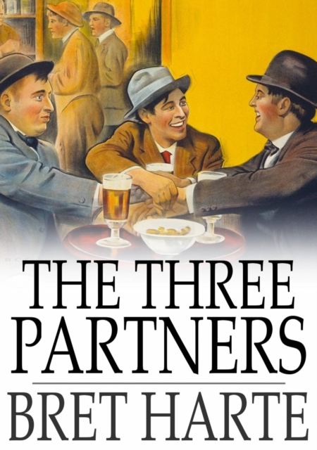 The Three Partners, EPUB eBook