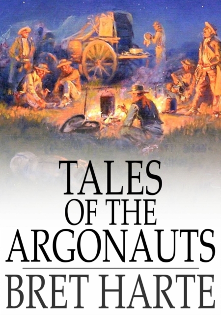 Tales of the Argonauts, EPUB eBook