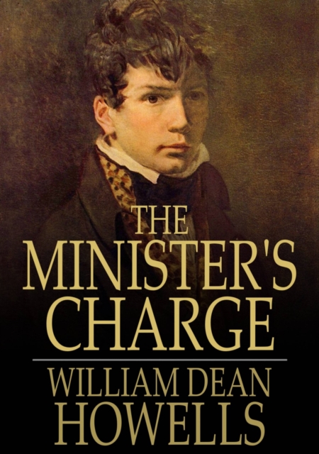 The Minister's Charge : Or, the Apprenticeship of Lemuel Barker, PDF eBook