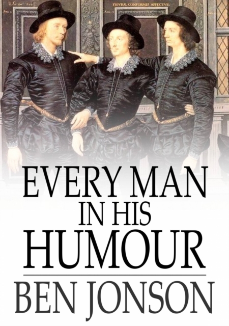 Every Man in His Humour, PDF eBook