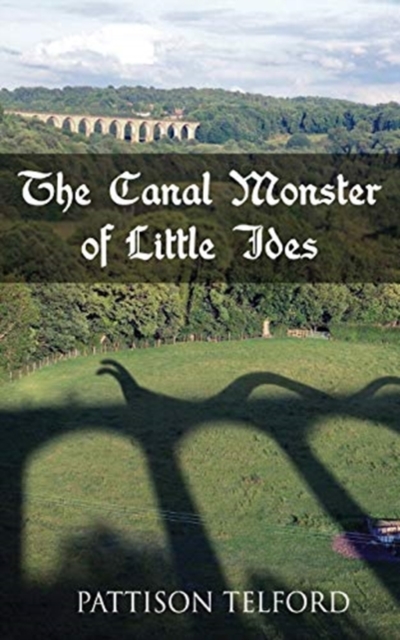The Canal Monster of Little Ides, Paperback / softback Book