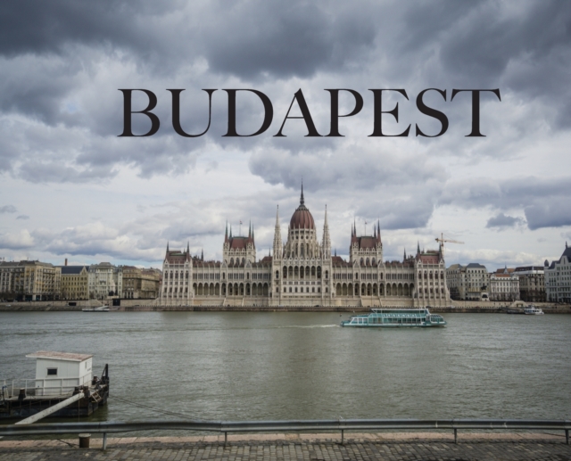 Budapest : Travel Book on Budapest, Hardback Book