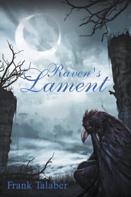 Raven's Lament, Paperback / softback Book