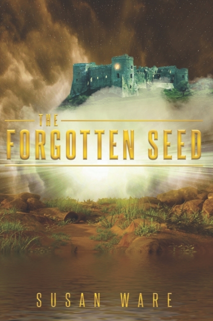 The Forgotten Seed, Paperback / softback Book