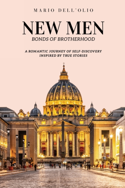 New Men : Bonds of Brotherhood, Paperback / softback Book