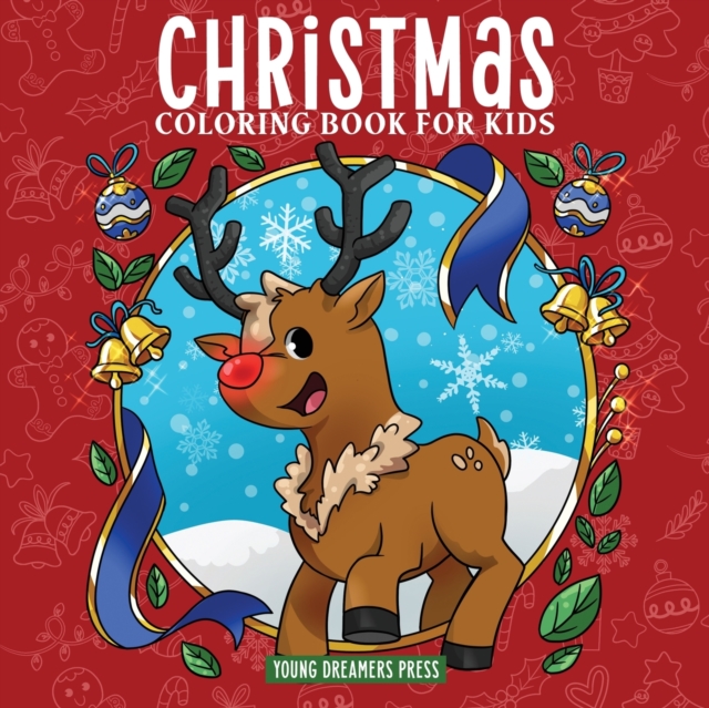 Christmas Coloring Book for Kids : Christmas Book for Children Ages 4-8, 9-12, Paperback / softback Book