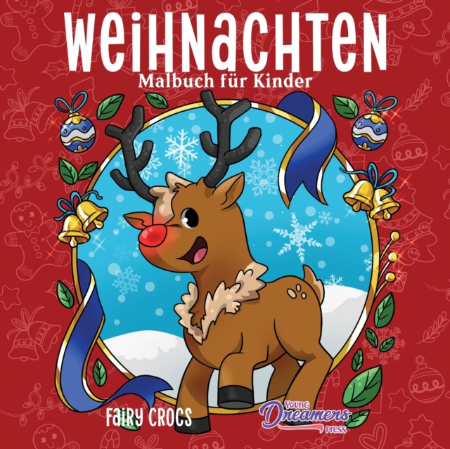 Weihnachten Malbuch fur Kinder : Weihnachtsbuch fur Kinder von 4-8, 9-12 Jahren, Paperback / softback Book