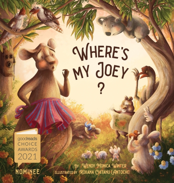 Where's My Joey? : A Heartwarming Bedtime Story for Children of All Ages, Hardback Book