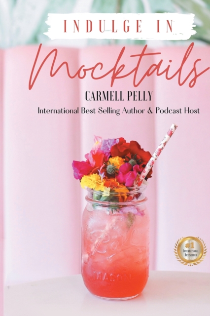 Indulge in Mocktails, Paperback / softback Book