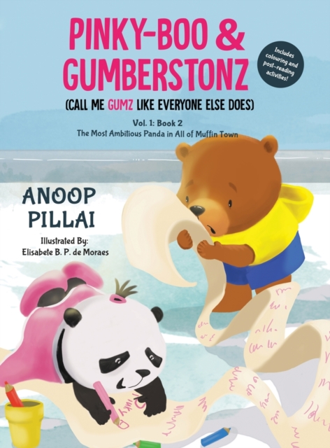 Pinky-Boo & Gumberstonz : The Most Ambitious Panda in all of Muffin Town, Hardback Book