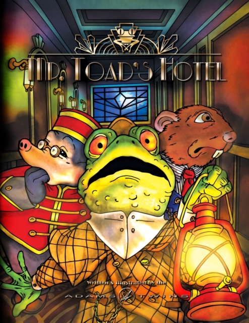 Mr. Toad's Hotel, Paperback / softback Book